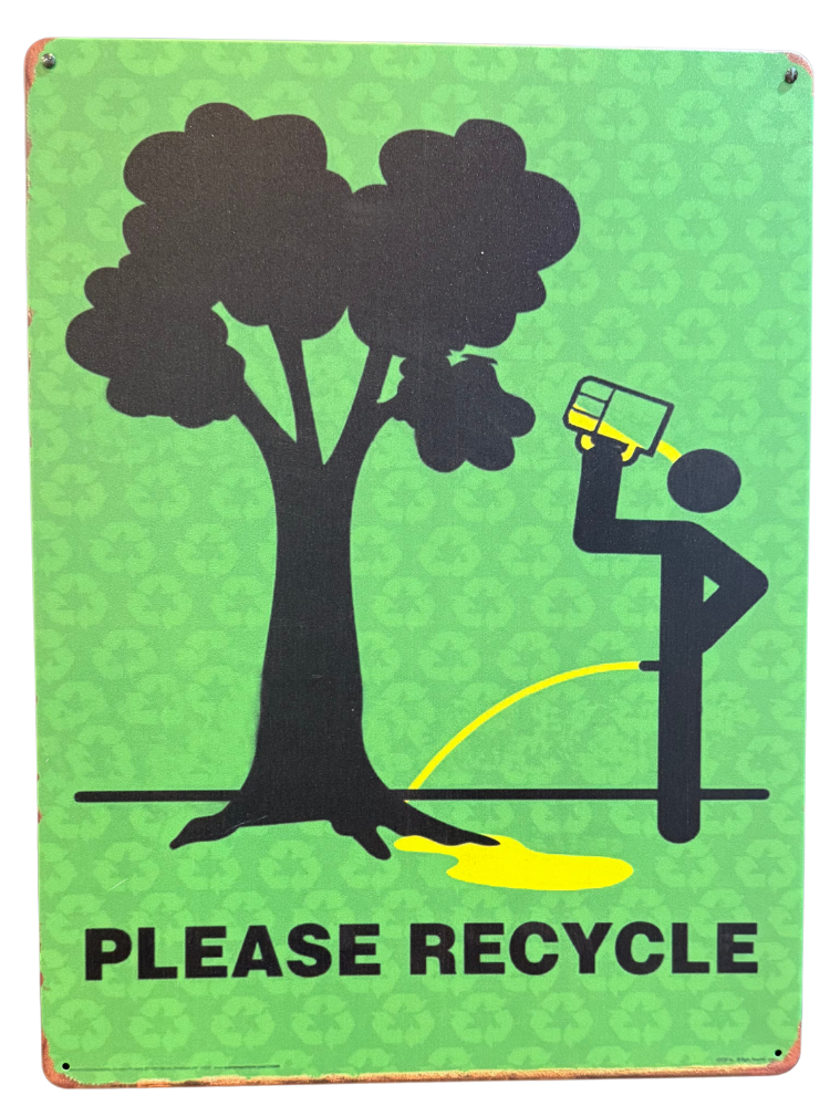 Letrero de Please Recycle - Por favor recicla